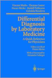 Differential Diagnosis by Laboratory Medicine: A Quick Reference for 