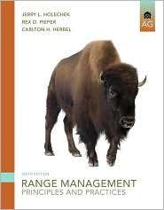 Range Management Principles and Practices, (0135014166), Jerry L 