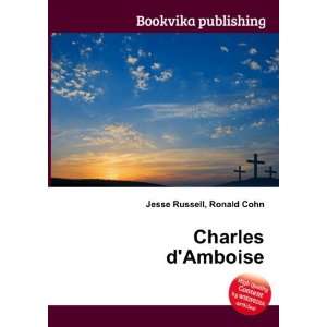  Charles dAmboise Ronald Cohn Jesse Russell Books