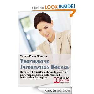 Professione Information broker (Italian Edition) Vitiana Paola 