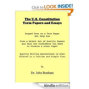   on the U.S. Constitution Dr. Johm Bonham  Kindle Store
