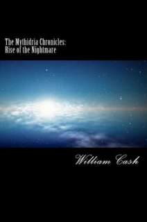    Rise of the Nightmare by William Cash, CreateSpace  Paperback