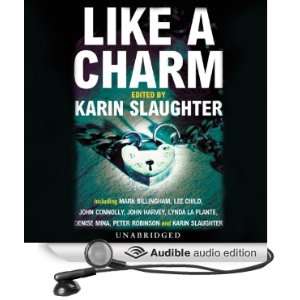  Like a Charm (Audible Audio Edition) Karin Slaughter 