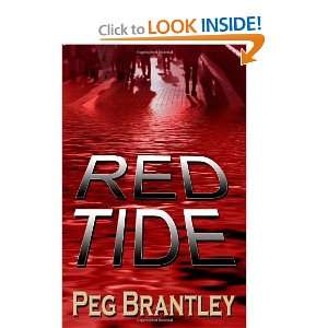  Red Tide [Paperback] Peg Brantley Books