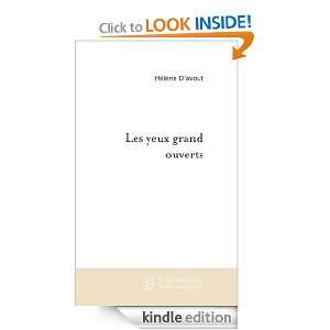 Les yeux grand ouverts (French Edition): Hélène Davout:  