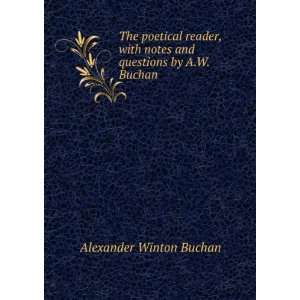   notes and questions by A.W. Buchan Alexander Winton Buchan Books
