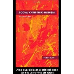  Social Constructionism [Paperback]: Vivien Burr: Books