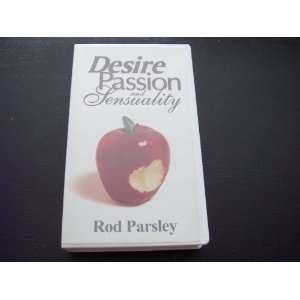  Desire Passion and Sensuality Rod Parsley (VHS 