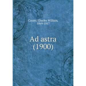 Ad astra (1900) [Paperback]