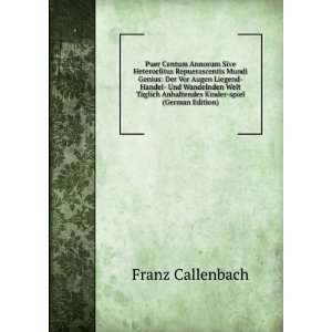   Kinder spiel (German Edition) (9785874194956) Franz Callenbach Books