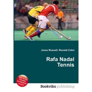  Rafa Nadal Tennis Ronald Cohn Jesse Russell Books