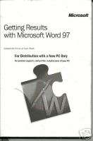 Getting Results With Microsoft Word 97 &Works Companion  