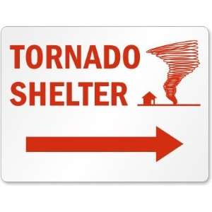  Tornado Shelter (with graphic) (Arrow Right) Aluminum Sign 