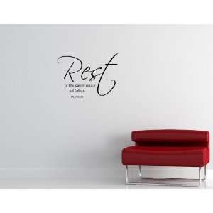  REST IS THE SWEET SUACE OF LABOR Vinyl wall quotes stickers sayings 