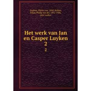  van Jan en Casper Luyken Pieter van, 1844 ,Kellen, Johan Philip van 