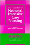Core Curriculum for Neonatal Intensive Care Nursing, (0721631215 