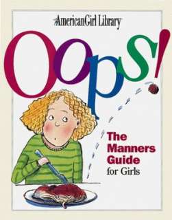 BARNES & NOBLE  Oops!: The Manners Guide for Girls (American Girl 