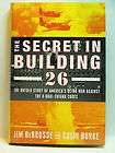 The Secret in Building 26: The Untold Story of America