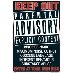  Parental Advisory (Keep Out) by Unknown 24x36
