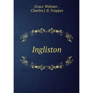  Ingliston Charles J. B. Trappes Grace Webster  Books
