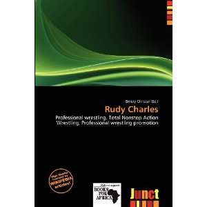  Rudy Charles (9786200514226): Emory Christer: Books