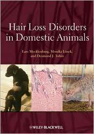 Hair Loss Disorders in Domestic Animals, (0813810825), Lars 