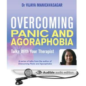  Overcoming Panic and Agoraphobia Talks with Your 