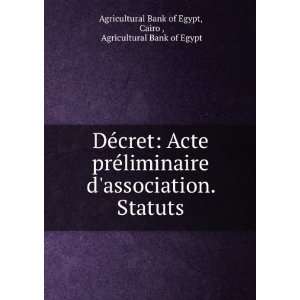   Cairo , Agricultural Bank of Egypt Agricultural Bank of Egypt Books