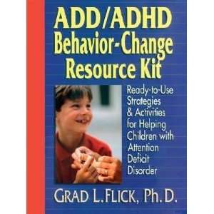   Deficit Disorder [ADD/ADHD BEHAVIOR CHANGE RESOU]  N/A  Books