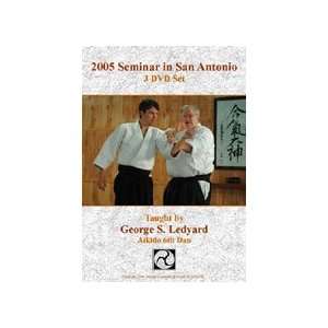  2005 Seminar in San Antonio 3 DVD Set with George Ledyard 