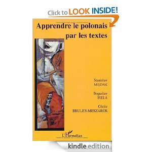 Apprendre le polonais par les textes (French Edition) Stanislaw Medak 