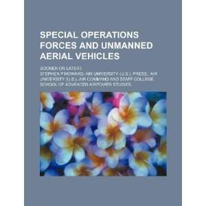  Special Operations forces and unmanned aerial vehicles 
