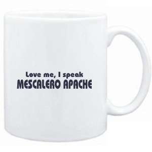    LOVE ME, I SPEAK Mescalero Apache  Languages