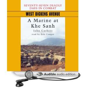   at Khe Sanh (Audible Audio Edition): John Corbett, Eric Conger: Books