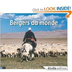 Bergers du monde (French Edition) Bernard Faye  Kindle 