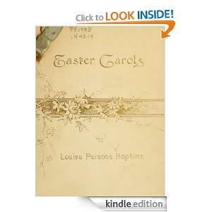 Easter carols (1888) Louisa Parsons Stone Hopkins  Kindle 