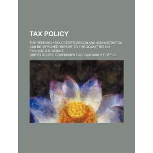  Tax policy the research tax credits design and 