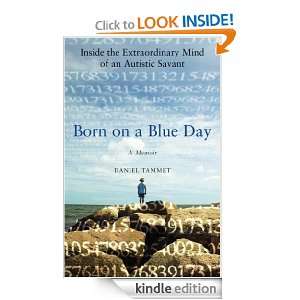 Born on a Blue Day Daniel Tammet  Kindle Store