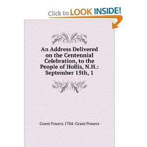   People of Hollis, N.H. September 15th, 1 Grant Powers 1784  Grant
