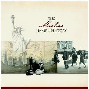  The Michas Name in History Ancestry Books