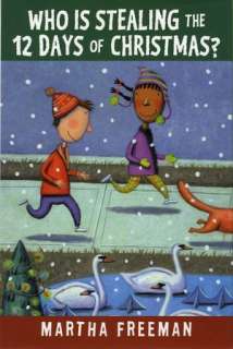   Days of Christmas? by Martha Freeman, Holiday House, Inc.  Paperback