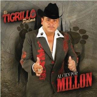 Al Cien Por Millon by El Tigrillo Palma ( Audio CD   2009)