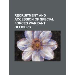   forces warrant officers (9781234532055): U.S. Government: Books