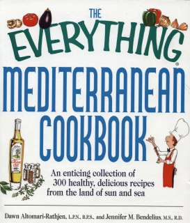The Everything Mediterranean Cookbook 300 Recipes 9781580628693 