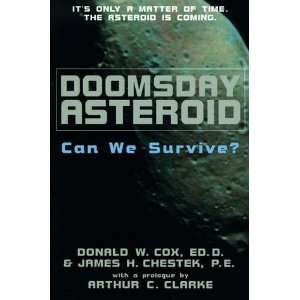   Doomsday Asteroid Can We Survive? [Paperback] Donald W. Cox Books