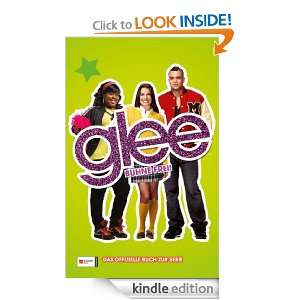 Glee, Band 02 Bühne frei (German Edition) Sophia Lowell, Susanne 