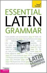 Essential Latin Grammar A Teach Yourself Guide, (0071747419), Gregory 