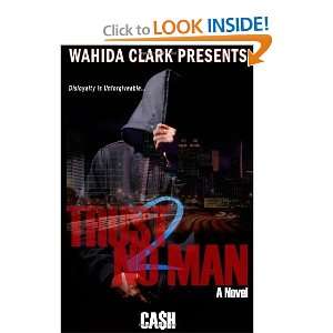  Trust No Man 2 (Wahida Clark Presents Publishing 