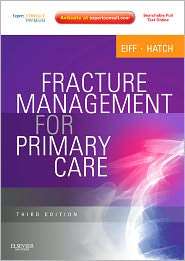 Fracture Management for Primary Care Expert Consult   Online and 