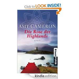 Die Rose der Highlands Roman (German Edition) Amy Cameron  